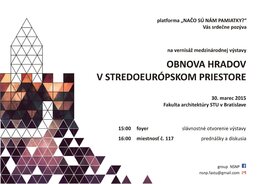 Obnova hradov v stredoeurópskom priestore - výstava a prednášky