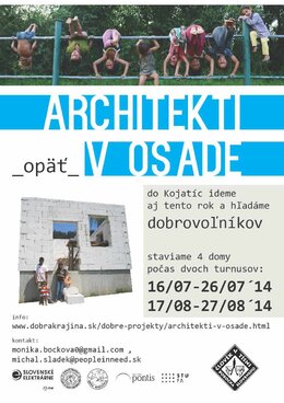 Architekti_opäť_v osade - prihlasovanie dobrovoľníkov