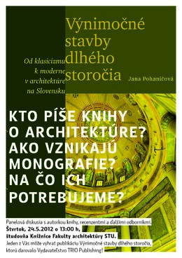 Diskusia o knihe: Výnimočné stavby dlhého storočia