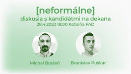 DISKUSIA: Neformálne s kandidátmi na dekana FAD