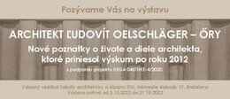 VÝSTAVA: ARCHITEKT ĽUDOVÍT OELSCHLÄGER – ŐRY