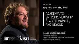 Prednáška amerického profesora Dr. Andreasa Mershina (MIT / RealNose.ai) na STU