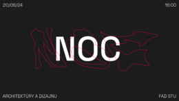 PODUJATIE: Letná Noc architektúry a dizajnu