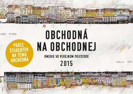 OBCHODNÁ na Obchodnej 2015