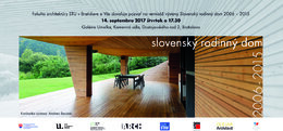 SLOVENSKÝ RODINNÝ DOM 2006-2015 / SLOVAK FAMILY HOUSE 2006-2015