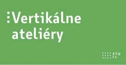 VERTIKÁLNE ATELIÉRY ZS 2019