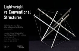 VÝSTAVA: Lightweight vs Conventional Structures