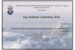 SPOMÍNAME - Ing. Svetozár Lichardus, DrSc.