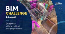 SÚŤAŽ: BIM Challenge 2021