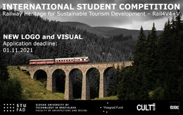 COMPETITION: Railway Heritage for Sustainable Tourism Development – Rail4V4+V