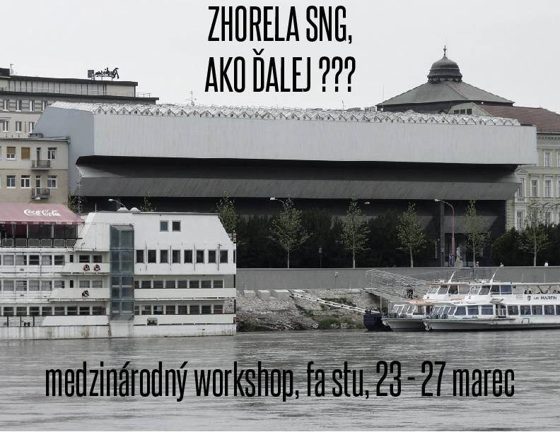 Zhorela SNG - workshop