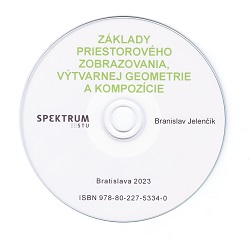 Základy priestorového zobrazovania, výtvarnej geometrie a kompozície