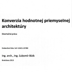 Konverzia hodnotnej priemyselnej architektúry