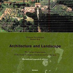 Architecture and Landscape: The Design Experiment of the Great.European Gardens and Landscapes