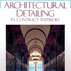 Architectural Detailing in Contract Interiors