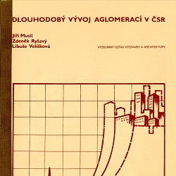 Dlouhodobý vývoj aglomerací v ČSR