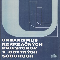 Urbanizmus rekreačných priestorov v obytných súboroch