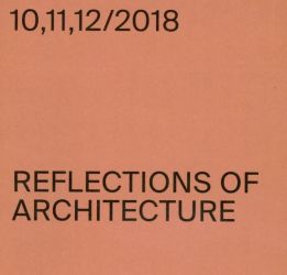Reflections of Architecture 10,11,12*2018