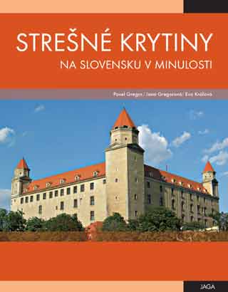 stresne krytiny na slovensku v minulosti